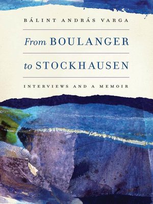 cover image of From Boulanger to Stockhausen